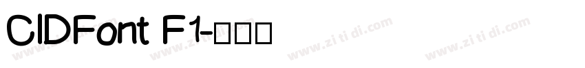 CIDFont F1字体转换